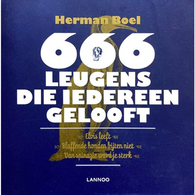 666 Leugens die iedereen gelooft
