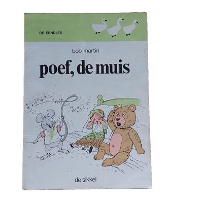 De eendjes : Poef, de muis