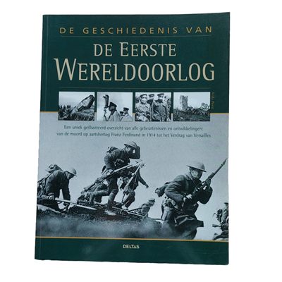 De geschiedenis van de eerste wereldoorlog
