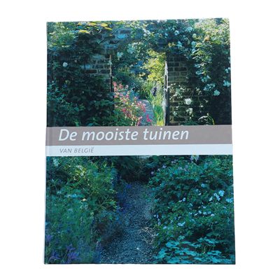De mooiste tuinen van België