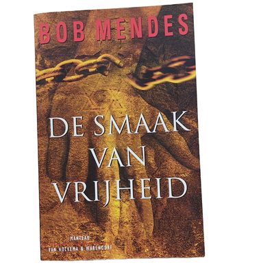 De smaak van vrijheid