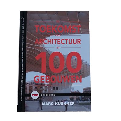 De toekomst van architectuur in 100 gebouwen : 9