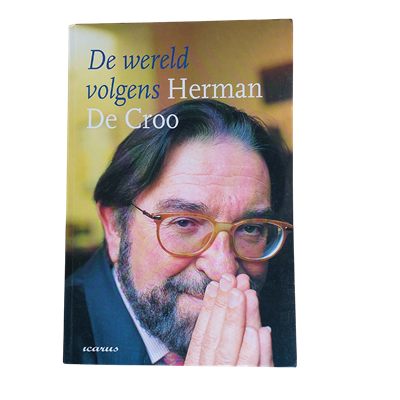 De wereld volgens Herman De Croo