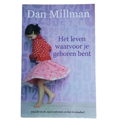 Het leven waarvoor je geboren bent