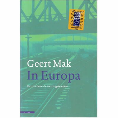 In Europa - Geert Mak