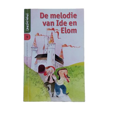Leeskriebel : De melodie vn Ide en Elom