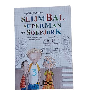 Sluimbal, superman en soepjurk