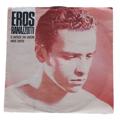 Vinyl single Eros Ramazzotti