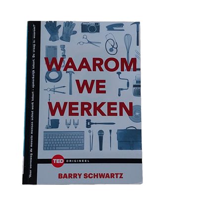 Waarom we werken : 7