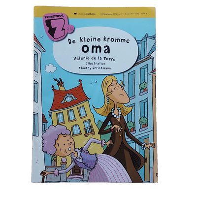Zonnestraal : De kleine kromme oma