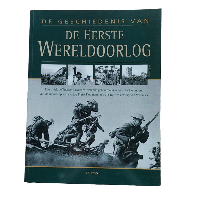 De geschiedenis van de eerste wereldoorlog