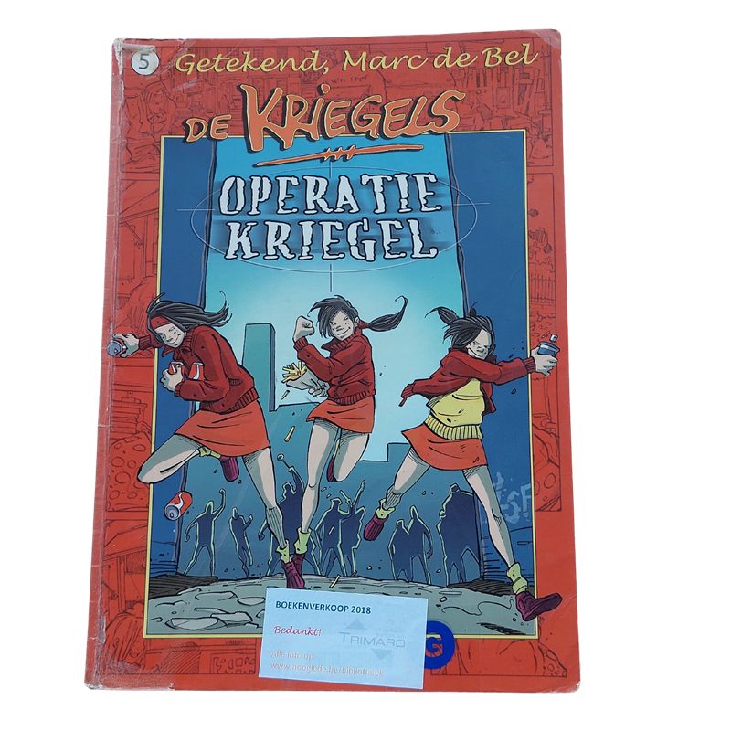 De kriegels 5 : Operatie Kriegel