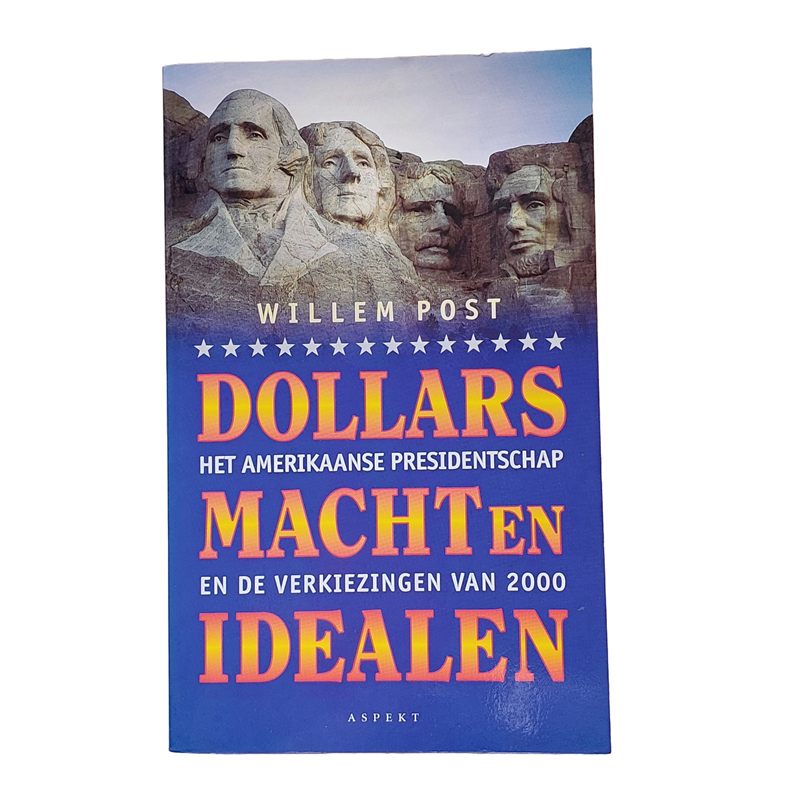 Dollars, macht en idealen