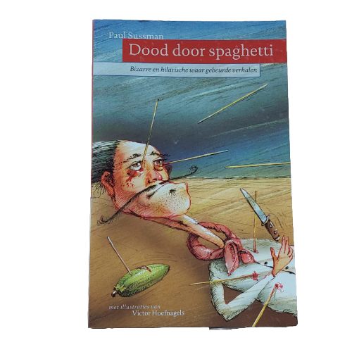 Dood door spaghetti