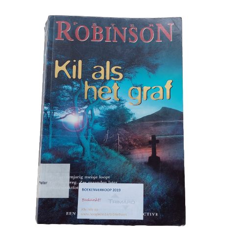 Kil als het graf