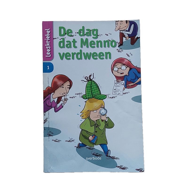 Leeskriebel : De dag dat Menno verdween