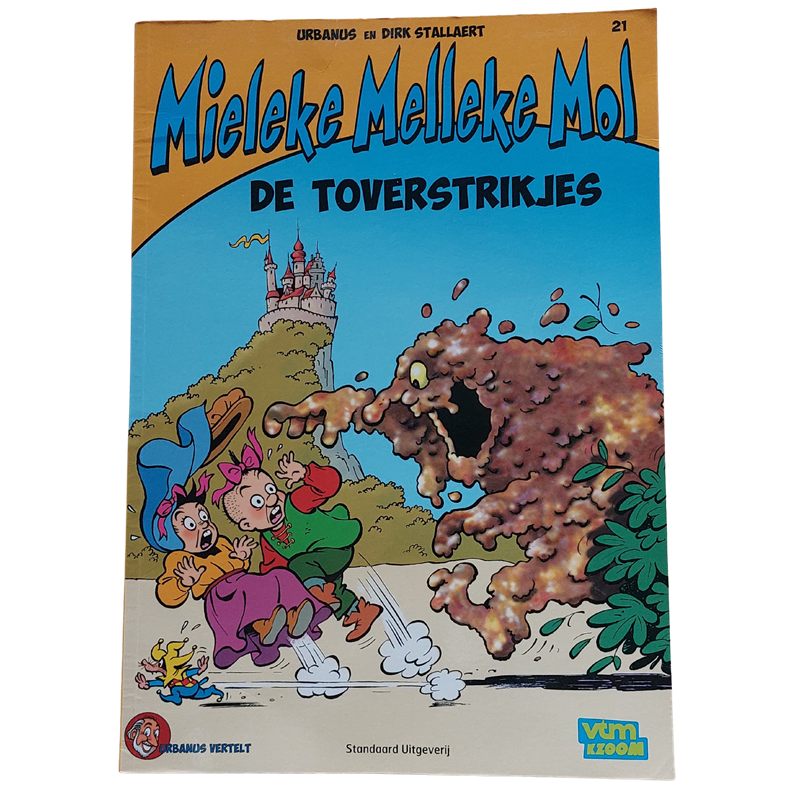 Mieleke Melleke Mol 21 : De toverstrokjes