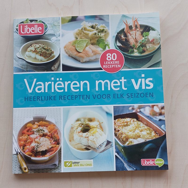 Variëren met vis : heerlijke recepten voor elk seizoen.