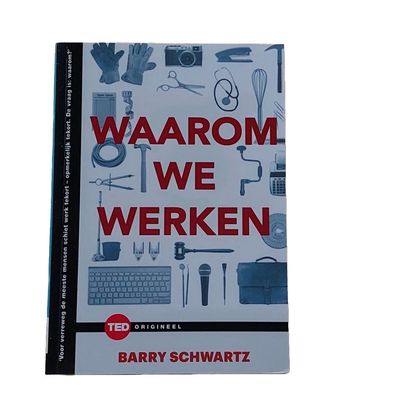 Waarom we werken : 7