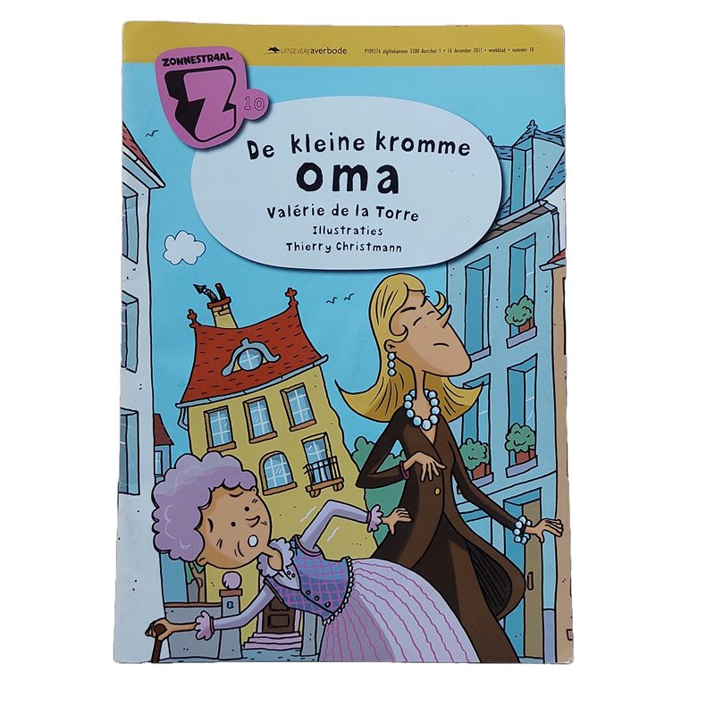 Zonnestraal : De kleine kromme oma