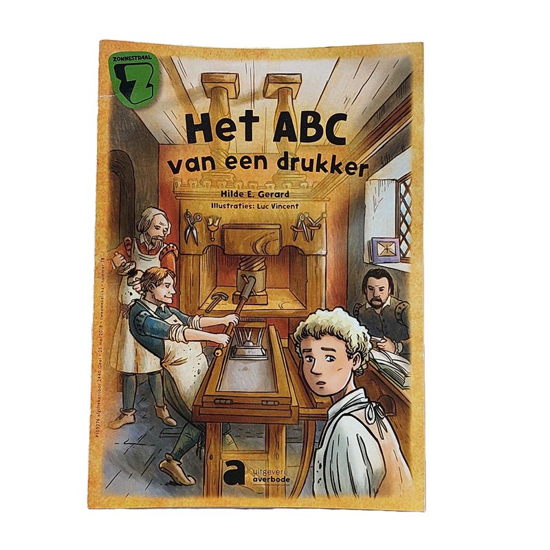 Zonnestraat : Het ABC van een drukker